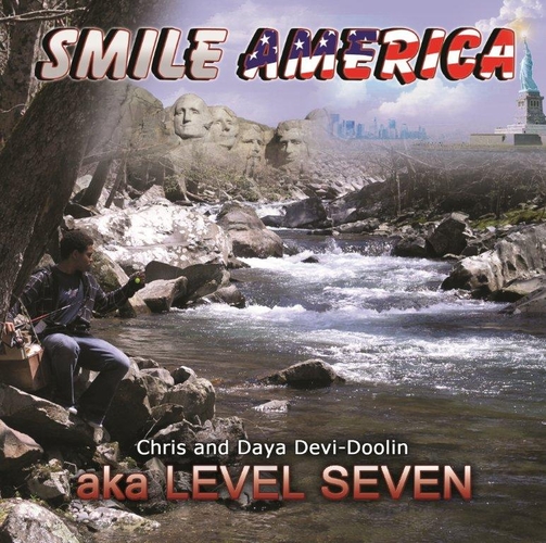 Smile American Collection iReport — Aka Level Seven Duo, Chris and Daya Devi-Doolin Award Winning Singer/Songw