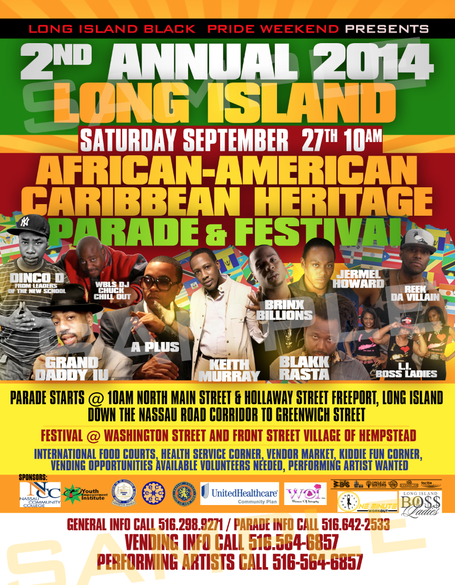SECOND ANNUAL LONG ISLAND AFRICAN AMERICAN-CARIBBEAN PARADE & FESTIVAL SATURDAY, SEPTEMBER 27, 2014 AT 10:00AM