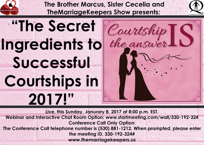 “The Secret Ingredients to Successful Courtships in 2017!”