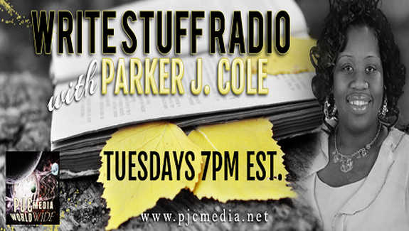 WRITE STUFF RADIO with Parker J. Cole!