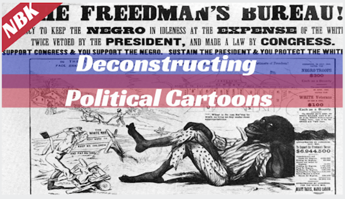 Deconstructing Political Cartoons | Understanding Symbolism | NEW BLACK KNOWLEDGE YOUTUBE (SUBSCRIBE!)