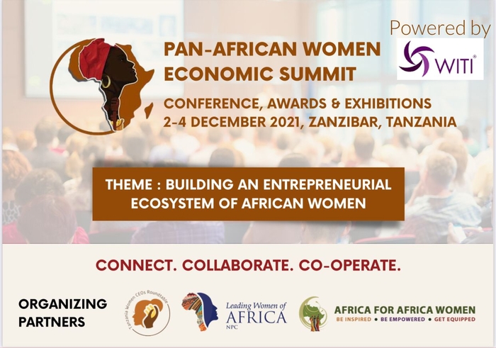 Pan-African Women Economic Summit on Dec. 2-4, 2021 in Zanzibar, Tanzania