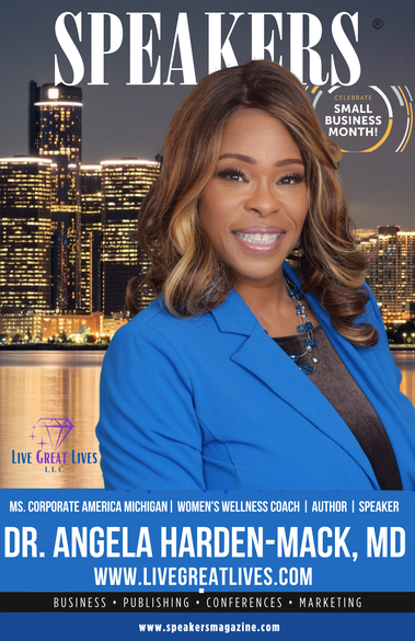 Introducing Our May Cover Star m- Dr. Angela Harden-Mack