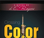 Crossing Color Lines Brought to Life!